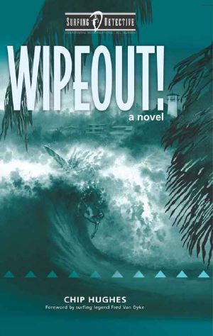 [Surfing Detective Mystery 02] • Wipeout!